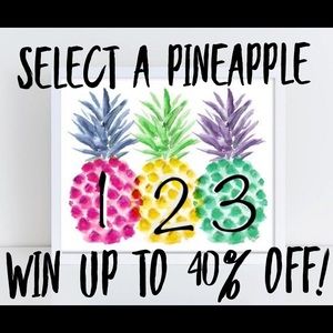 Select a Pineapple to reveal your SAVINGS!!!